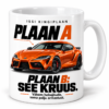Kruus plaan A ja plaan B Toyotaga